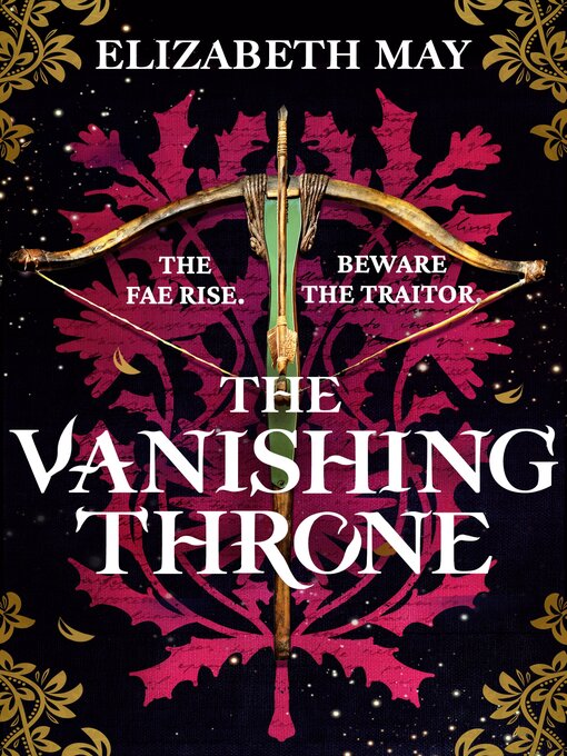 Title details for The Vanishing Throne by Elizabeth May - Available